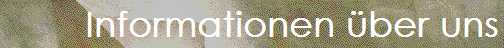 Informationen �ber uns